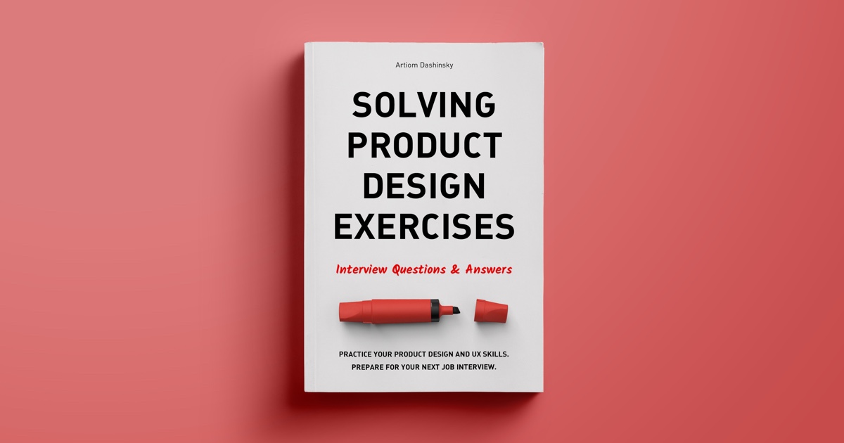 Solving Product Design Exercises: Questions & Answers Book By Artiom ...